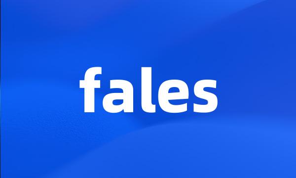 fales