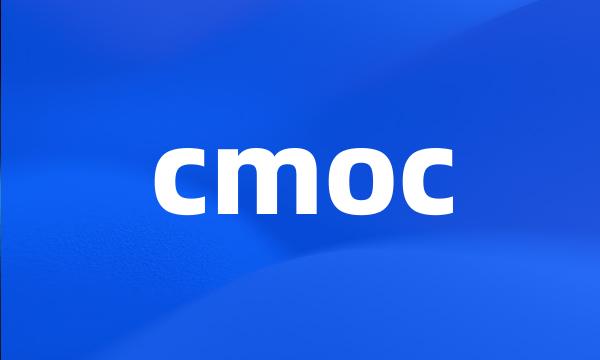 cmoc