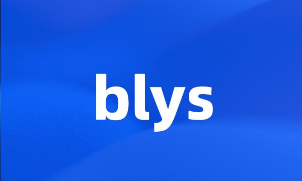 blys