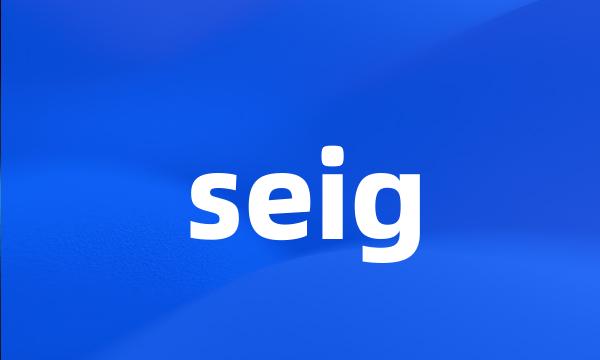 seig