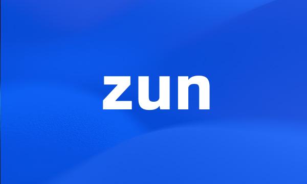 zun