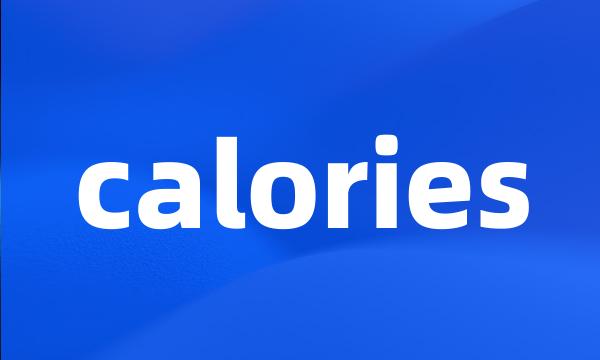 calories