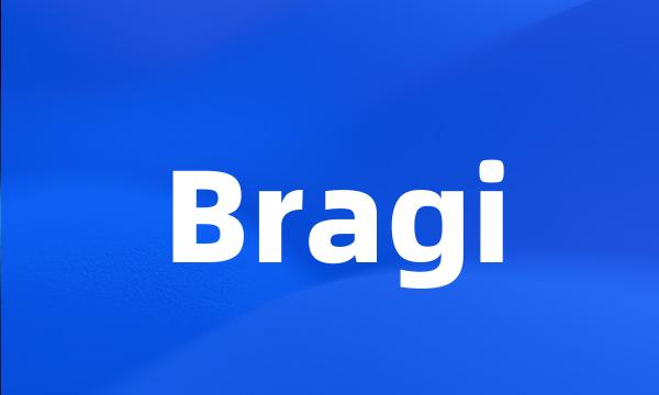 Bragi