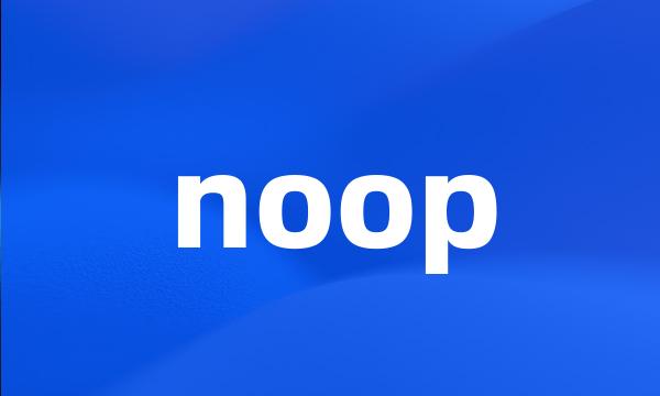 noop