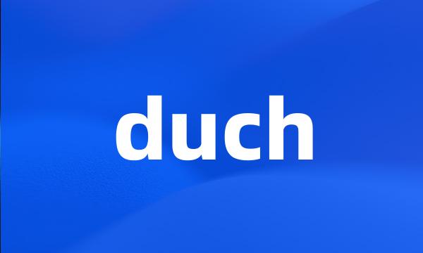 duch