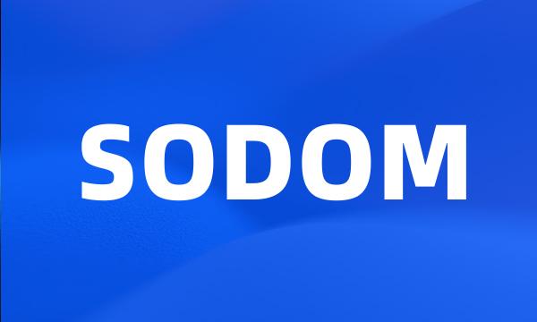 SODOM