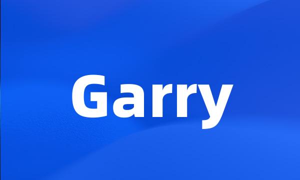 Garry