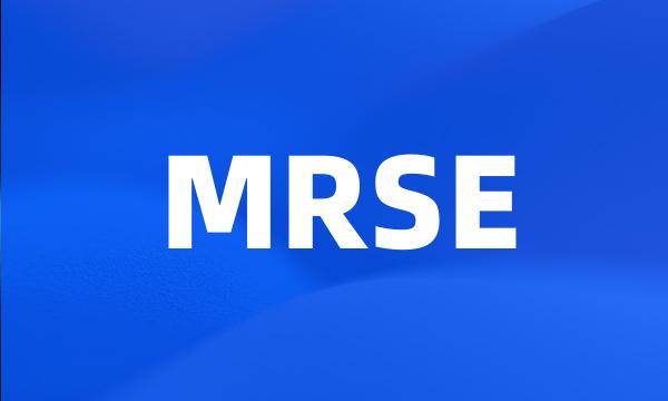 MRSE