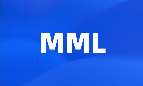 MML