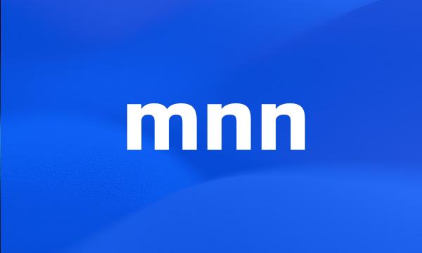 mnn