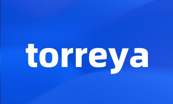 torreya