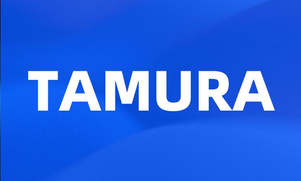 TAMURA