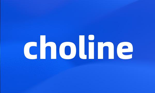 choline