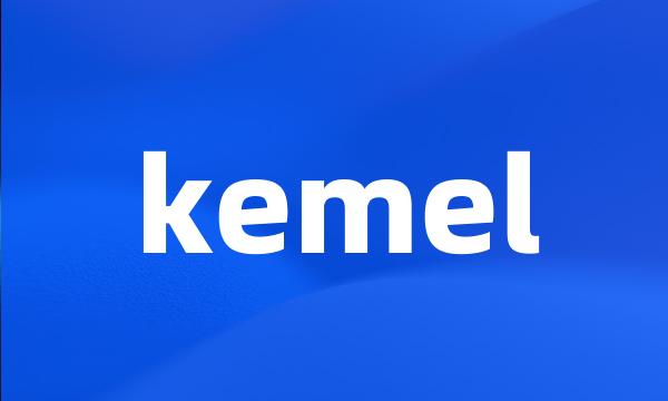 kemel