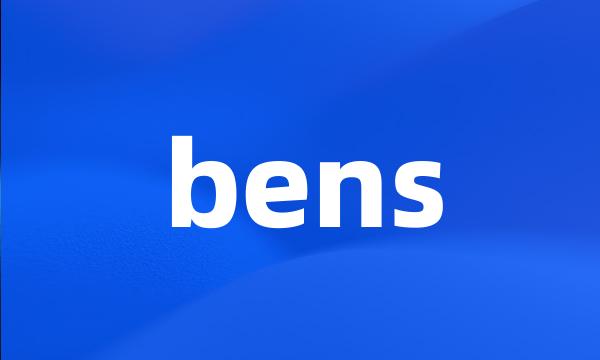 bens