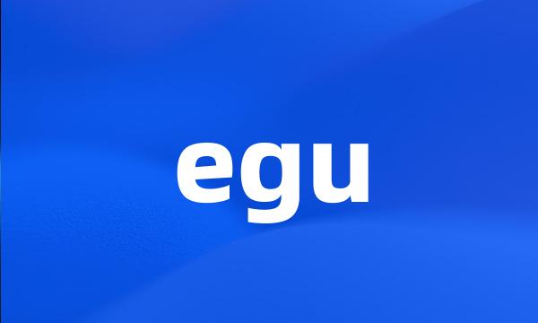 egu