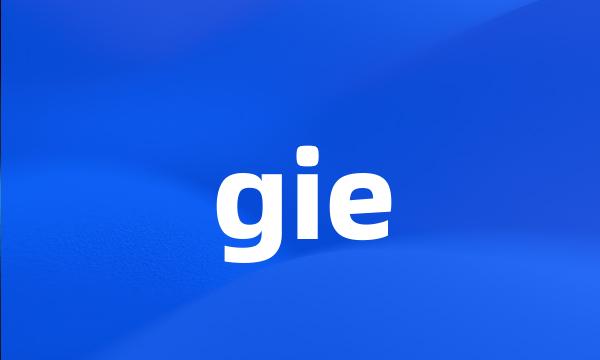 gie