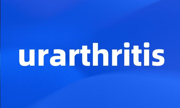 urarthritis