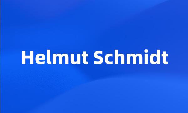 Helmut Schmidt