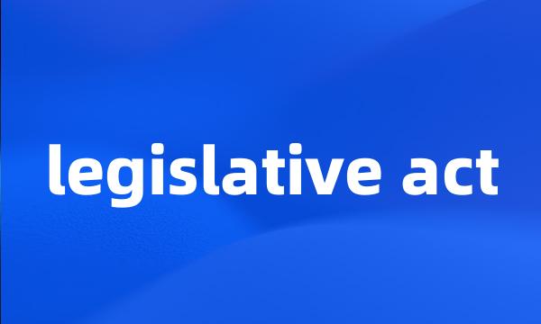 legislative act