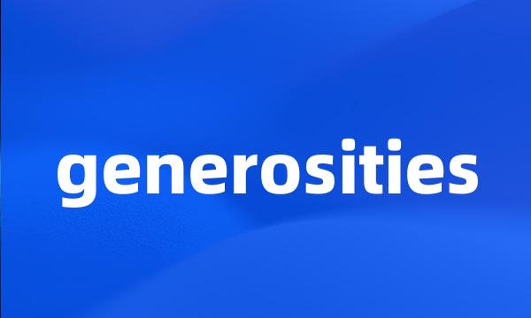 generosities