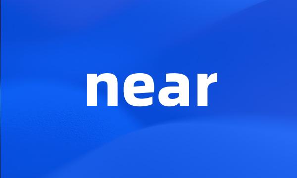 near