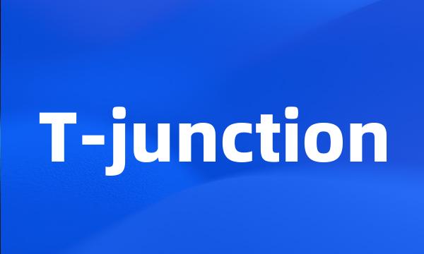 T-junction