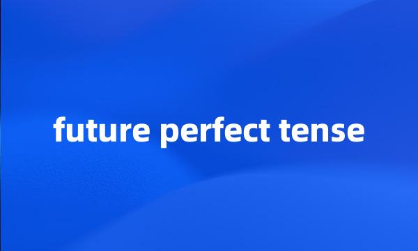 future perfect tense