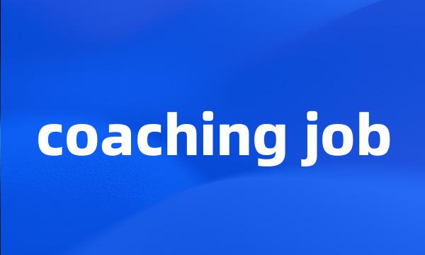 coaching job