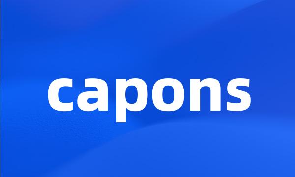 capons