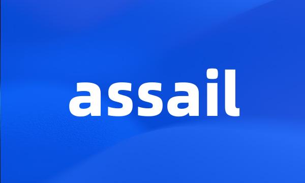 assail