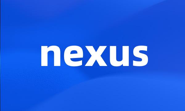 nexus