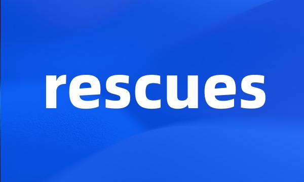 rescues