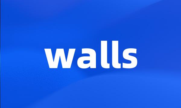 walls