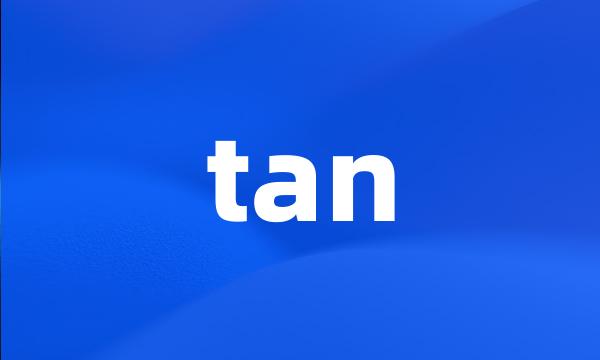 tan