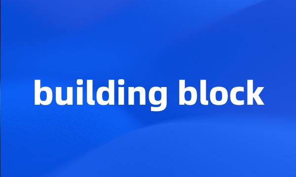 building block