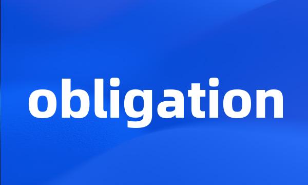 obligation