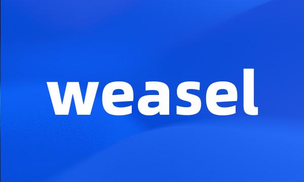 weasel