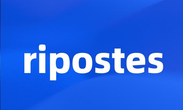 ripostes