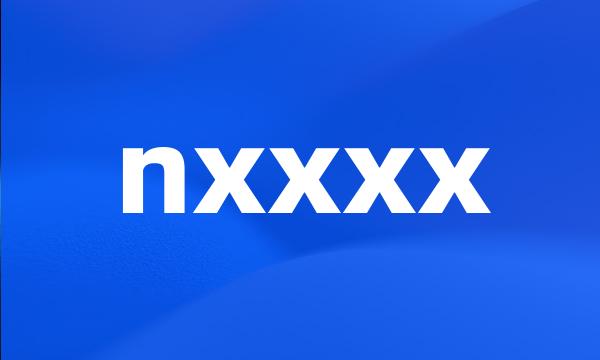 nxxxx