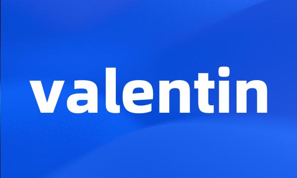 valentin