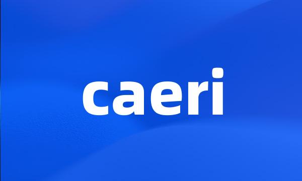 caeri