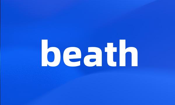 beath