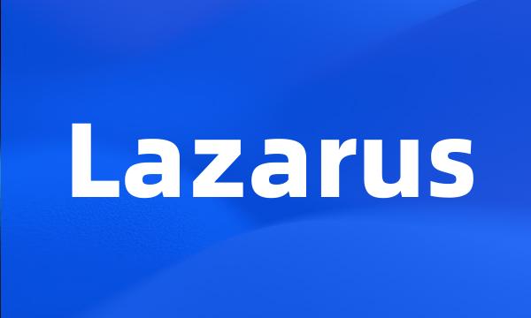 Lazarus