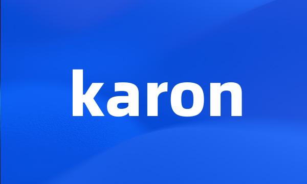 karon