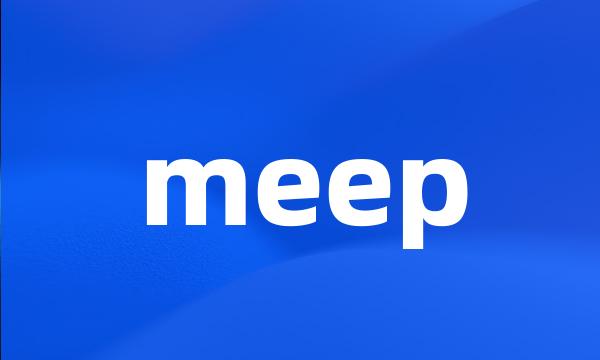 meep