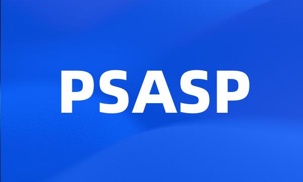 PSASP