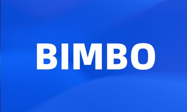 BIMBO