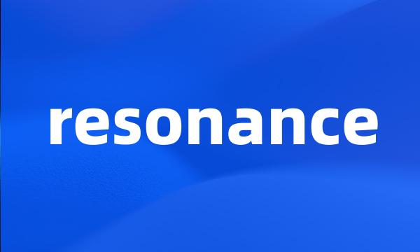 resonance