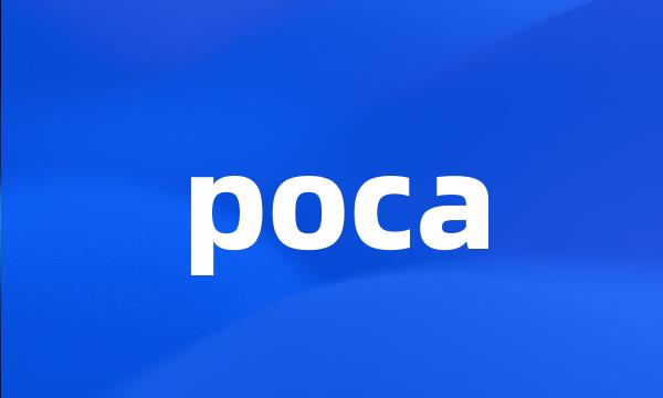 poca